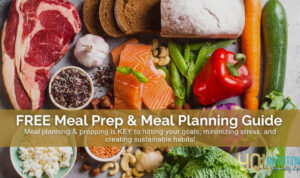 Meal Prep and Meal Planning Guide | Yql Nutrition