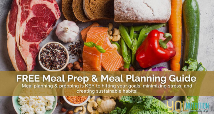 Meal Prep and Meal Planning Guide | Yql Nutrition