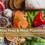 Meal Prep and Meal Planning Guide | Yql Nutrition